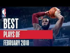 Video: NBA 18 Season - Best Players Of The Month February 2018